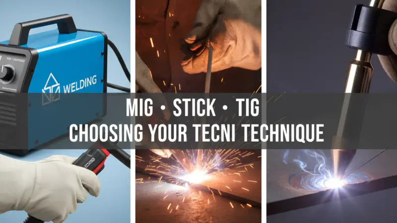 stick, tig, and migh welding
